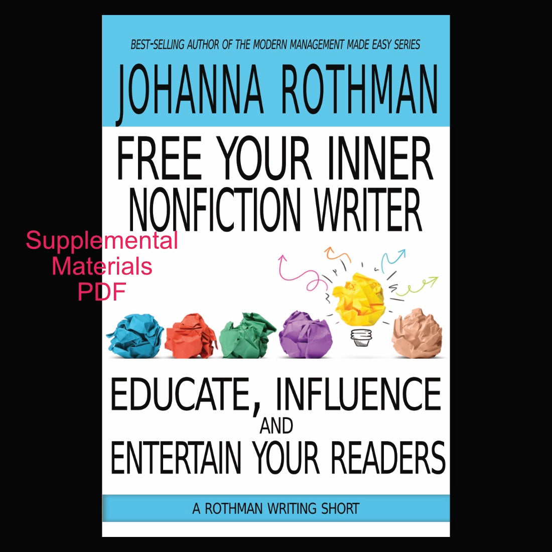 Free Your Inner Nonfiction Writer ebook