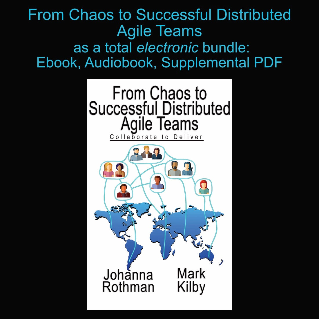 From Chaos to Successful Distributed Agile Teams Ebook