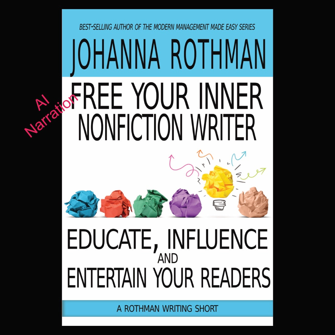 Free Your Inner Nonfiction Writer ebook